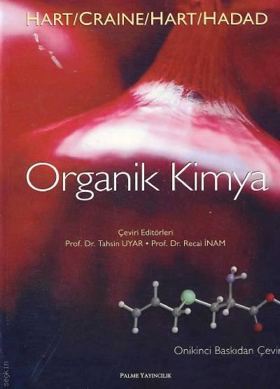 Organik Kimya Harold Hart, Leslie E. Craine, David J. Hart