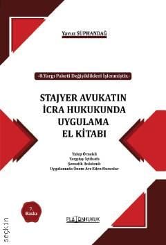 Stajyer Avukatın İcra Hukukunda Uygulama El Kitabı