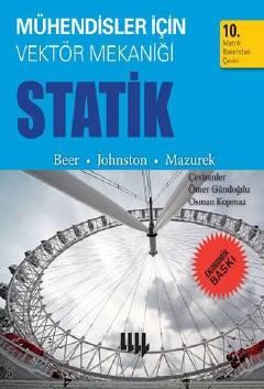 Mühendisler için Vektör Mekaniği – Statik (Ekonomik Baskı) Ferdinand Pierre Beer, E. Russell Johnston