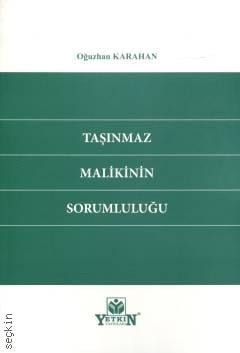 Taşınmaz Malikinin Sorumluluğu Oğuzhan Karahan  - Kitap
