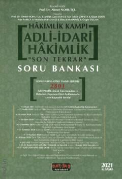 Hakimlik Kampı Adli–İdari Hakimlik Son Tekrar Soru Bankası Prof. Dr. Ahmet Nohutçu  - Kitap