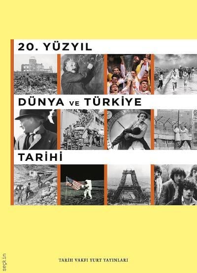 20. Yüzyıl Dünya ve Türkiye Tarihi Öğrenci Kitabı Yazar Belirtilmemiş  - Kitap