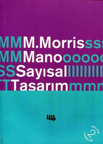 Sayısal Tasarım M. Morris Mano  - Kitap
