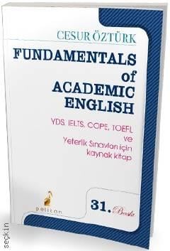 Fundamentals Of Academic English Cesur Öztürk  - Kitap