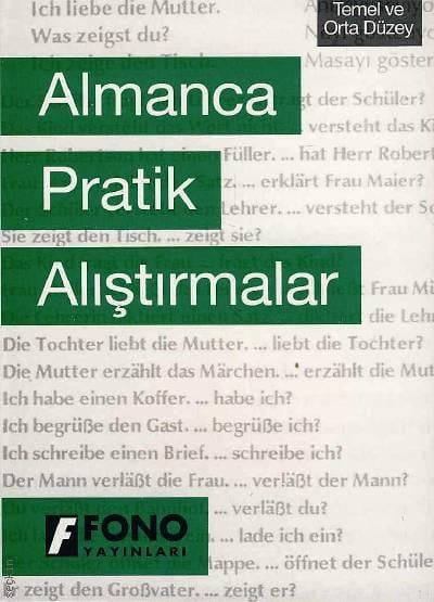 Almanca Pratik Alıştırmalar Yazar Belirtilmemiş