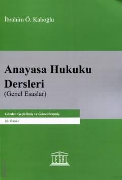Anayasa Hukuku Dersleri (Genel Esaslar)