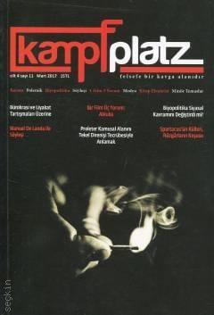 Kampfplatz Cilt:4 Sayı: 11 Mart 2017 Hande Malgaç, Kemal Özdil