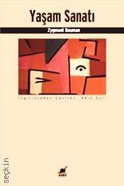 Yaşam Sanatı Zygmunt Bauman  - Kitap