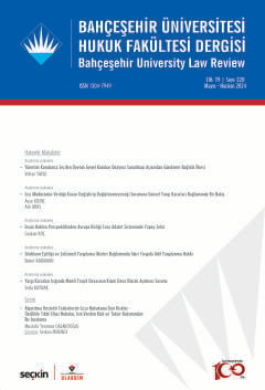 Bahçeşehir Üniversitesi Hukuk Fakültesi Dergisi Cilt: 19 Sayı: 220 Mayıs – Haziran 2024 Prof. Dr. Burak Huysal 