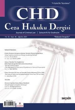 Ceza Hukuku Dergisi Sayı: 46 – Ağustos 2021 Veli Özer Özbek, İlker Tepe