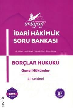 İdari Hakimlik Soru Bankası – Borçlar Hukuku – Genel Hükümler Ali Sakinci