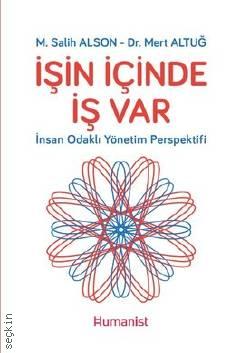 İşin İçinde İş Var M. Salih Alson, Mert Altuğ