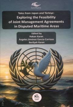 Exploring the Feasibility of Joint Management Agreements in Disputed Maritime Areas