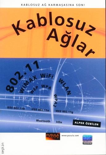 Kablosuz Ağlar Alper Özbilen  - Kitap