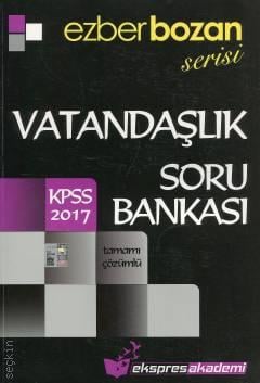 Ezberbozan Serisi KPSS Vatandaşlık Soru Bankası Tamamı Çözümlü  Zozan Köse  - Kitap
