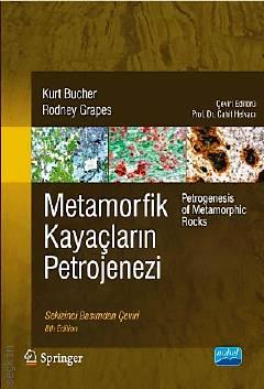 Metamorfik Kayaçların Petrojenezi Kurt Bucher, Rodney Grapes