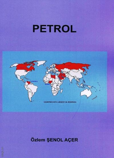 Petrol Özlem Şenol Açer  - Kitap