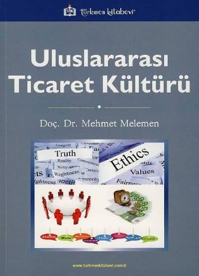 Uluslararası Ticaret Kültürü Doç. Dr. Mehmet Melemen  - Kitap