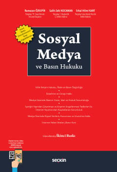 Sosyal Medya ve Basın Hukuku Sosyal Medya (Dezenformasyon) Yasası Değişiklikleriyle Ramazan Özkepir, Salih Zeki Kocaman, Erkal Hilmi Kart  - Kitap