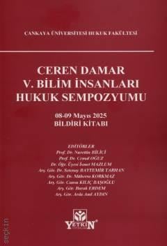 Ceren Damar V. Bilim İnsanları Hukuk Sempozyumu Bildiri Kitabı