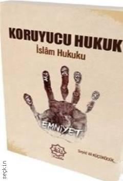 Koruyucu Hukuk Seyid Ali Küçüködük