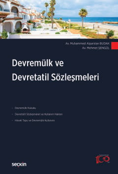 Devremülk ve Devretatil Sözleşmeleri Muhammed Alparslan Budak, Mehmet Şengül