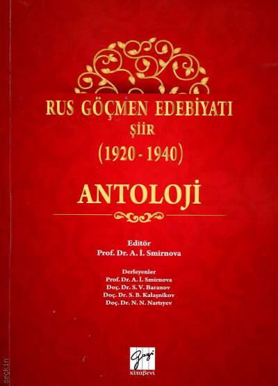Rus Göçmen Edebiyatı Şiir (Antoloji) (1920 – 1940) Kolektif  - Kitap