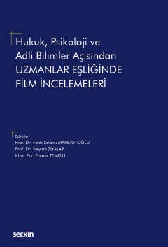 Uzmanlar Eşliğinde Film İncelemeleri Fatih Selami Mahmutoğlu, Neylan Ziyalar, Ecenur Temell