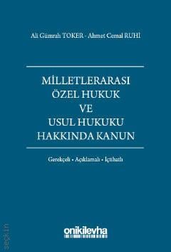 Milletlerarası Özel Hukuk ve Usul Hukuku Hakkında Kanun Ali Gümrah Toker, Ahmet Cemal Ruhi