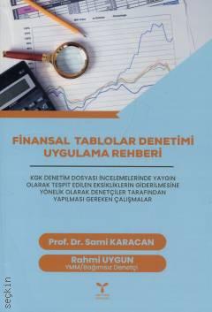 Finansal Tablolar Denetimi Uygulama Rehberi
