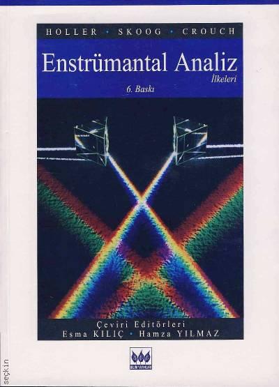 Enstrümantal Analiz İlkeleri Douglas A. Skoog, F. James Holler, Stanley R. Crouch