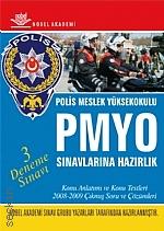 PMYO Polis Meslek Yüksekokulu Sınavlarına Hazırlık Yazar Belirtilmemiş  - Kitap
