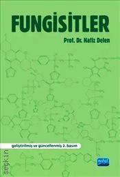 Fungisitler Prof. Dr. Nafiz Delen  - Kitap