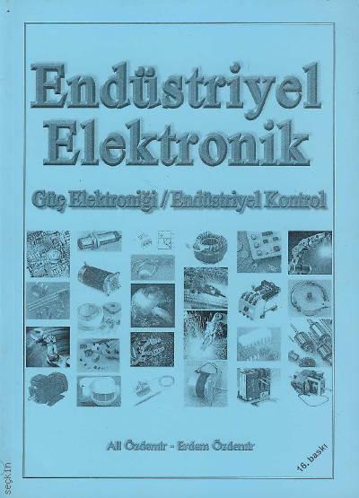 Endüstriyel Elektronik Ali Özdemir, Erdem Özdemir  - Kitap