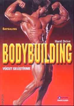 Hard Drive Body Building – Vücut Geliştirme Özer Baysaling  - Kitap