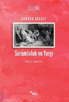 Sorumluluk ve Yargı Hannah Arendt  - Kitap