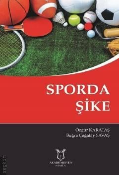 Sporda Şike Buğra Çağatay Savaş, Özgür Karataş  - Kitap