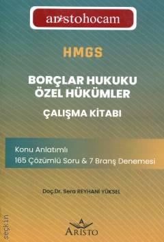 HMGS – Borçlar Hukuku Özel Hükümler Çalışma Kitabı Sera Reyhani Yüksel