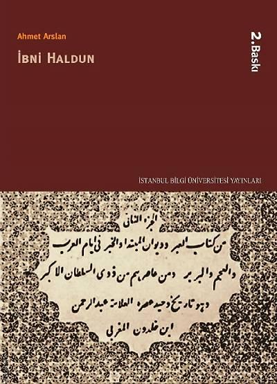 İbni Haldun Prof. Dr. Ahmet Arslan  - Kitap