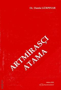 Artmirasçı Atama Dr. Damla Gürpınar  - Kitap