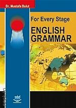 For Every Stage English Grammar Mustafa Bulut  - Kitap