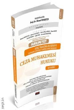 Orijinal Sorular Hakimiyet – Adli Hakimlik Ceza Muhakemesi Hukuku Çıkmış Soru Bankası  İsmail Özbek, Prof. Dr. Ahmet Nohutçu  - Kitap