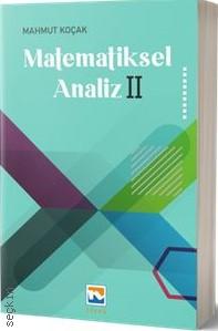 Matematiksel Analiz – II Prof. Dr. Mahmut Koçak  - Kitap