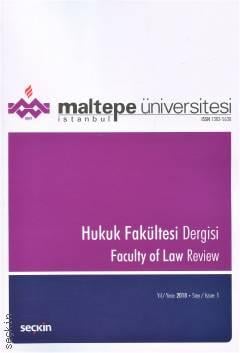 Maltepe Üniversitesi Hukuk Fakültesi Dergisi Sayı:1  / 2018 Prof. Dr. Devrim Ulucan 