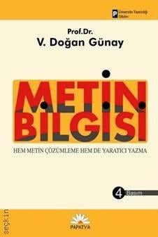 Metin Bilgisi Prof. Dr. Veli Doğan Günay  - Kitap