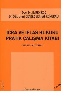 İcra ve İflas Hukuku Pratik Çalışma Kitabı