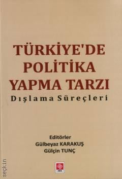Türkiye'de Politika Yapma Tarzı