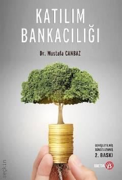 Katılım Bankacılığı Dr. Mustafa Canbaz  - Kitap