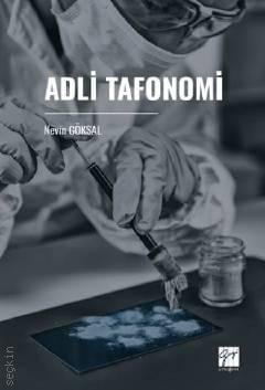 Adli Tafonomi Nevin Göksal  - Kitap
