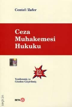 Ceza Muhakemesi Hukuku Nur Centel, Hamide Zafer